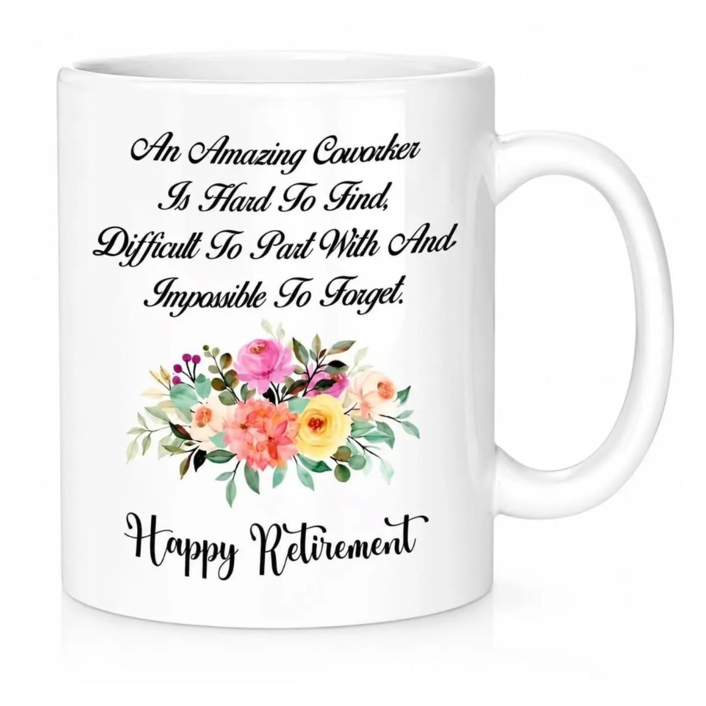An Amazing Coworker, Happy Retirement Ceramic Gift Mug (11oz) – view 1
