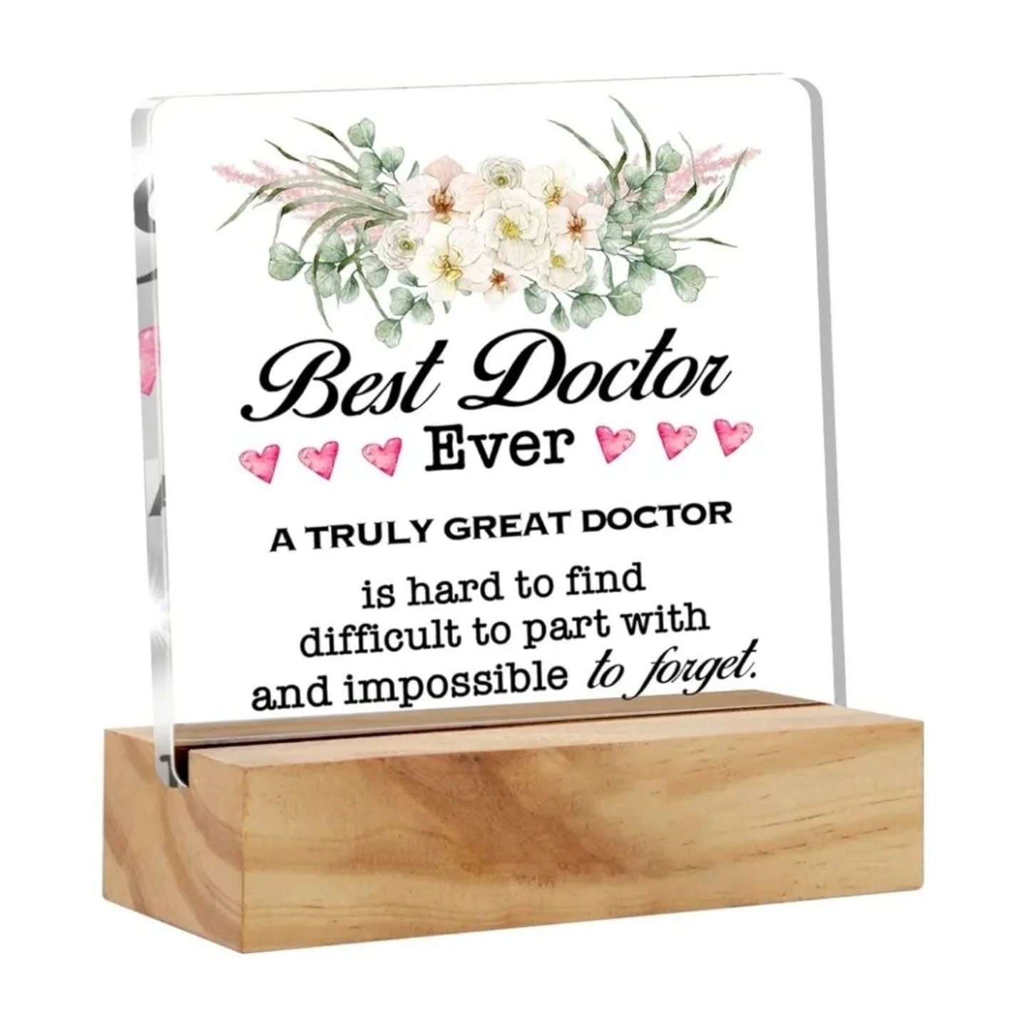 Best Doctor Ever, A Truly Great Doctor Desk Plaque With Wooden Stand – view 1