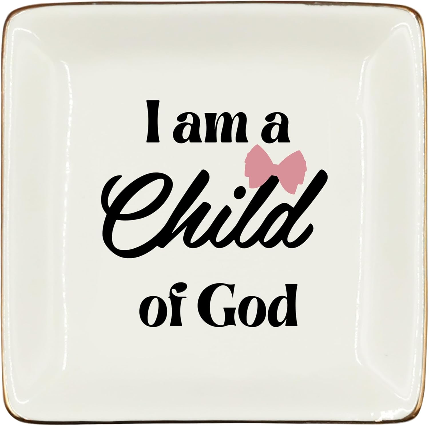 I Am a Child of God Trinket Dish – view 1