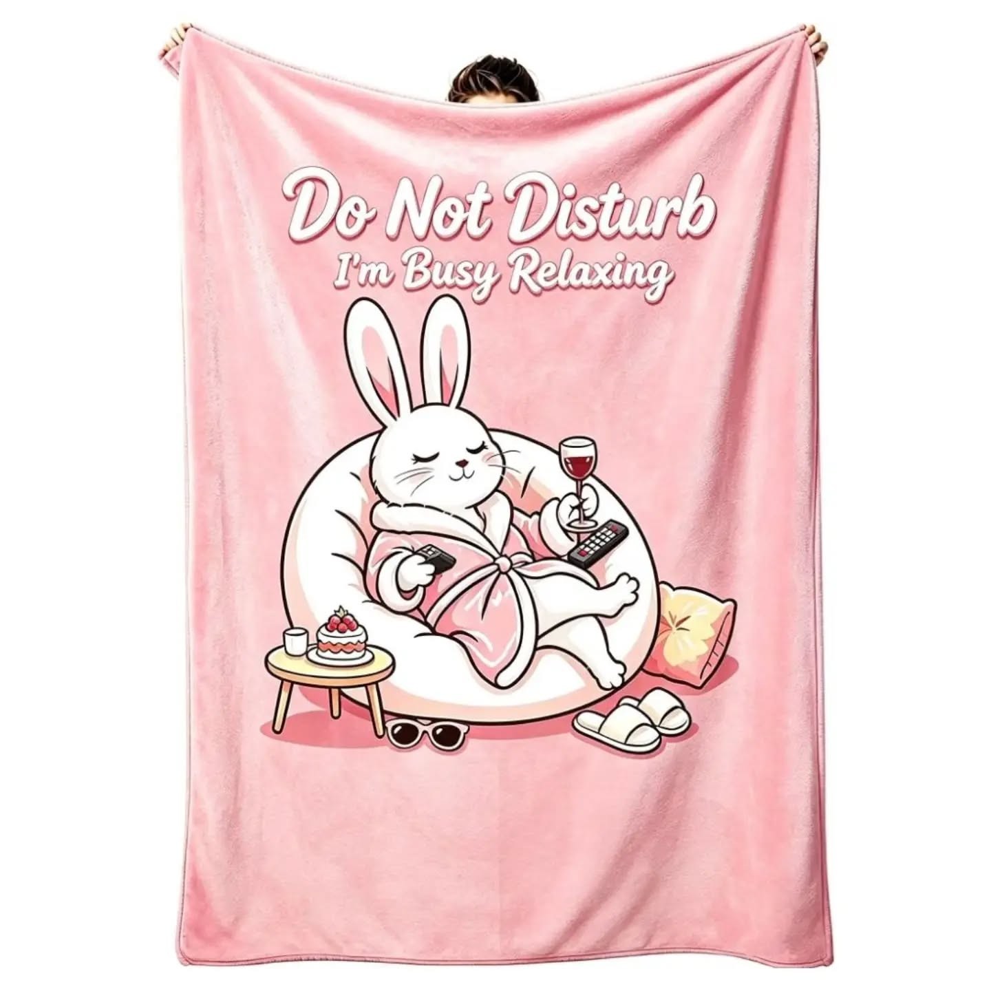 Do Not Disturb, I'm Busy Relaxing Gift Blanket (50'×60') – view 1
