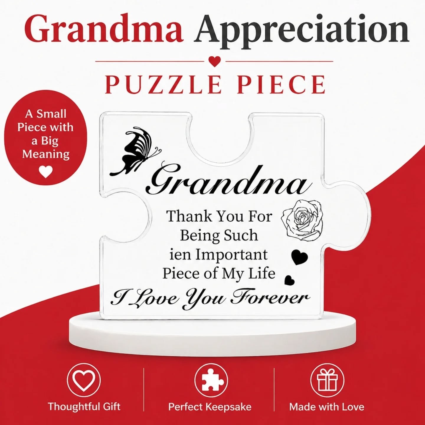 Grandma, Thank You For Being Such An Important Piece of My Life – view 1