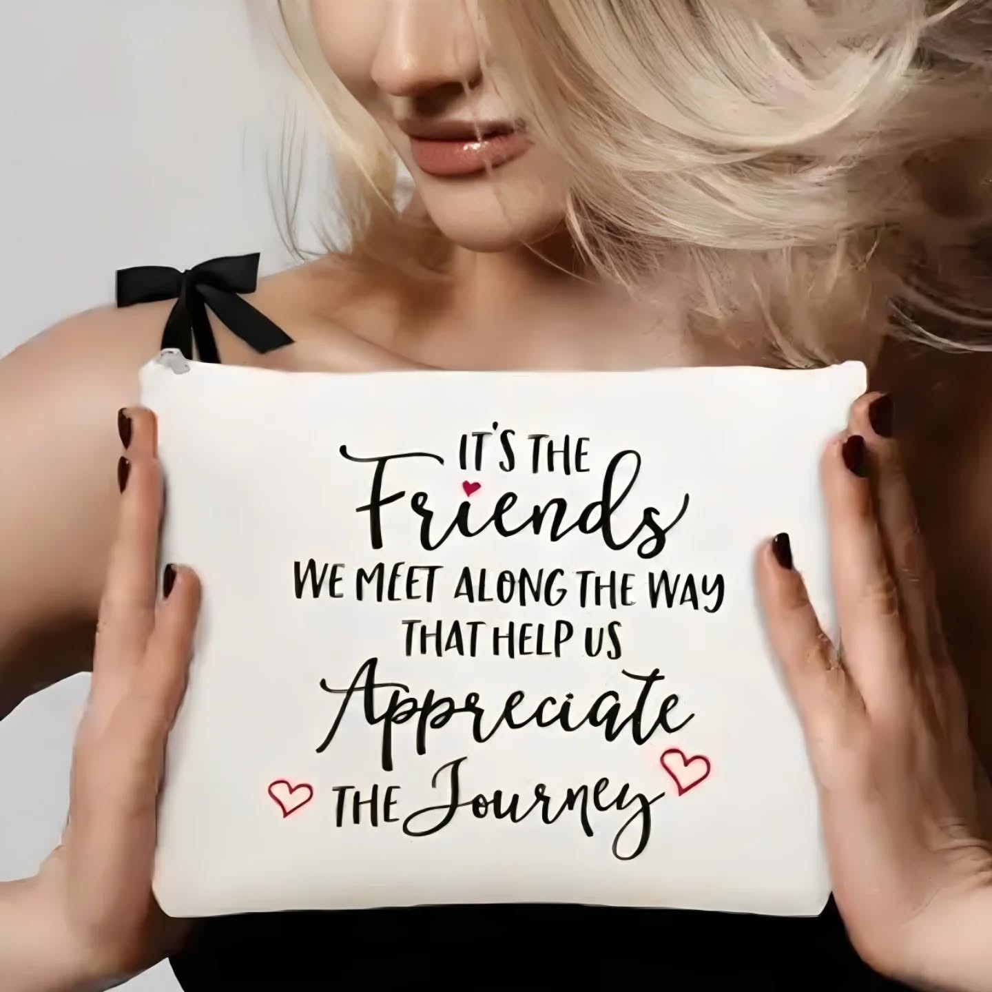 It's The Friends We Meet Along The Way That Help Us Appreciate The Journey Canvas Pouch – view 1