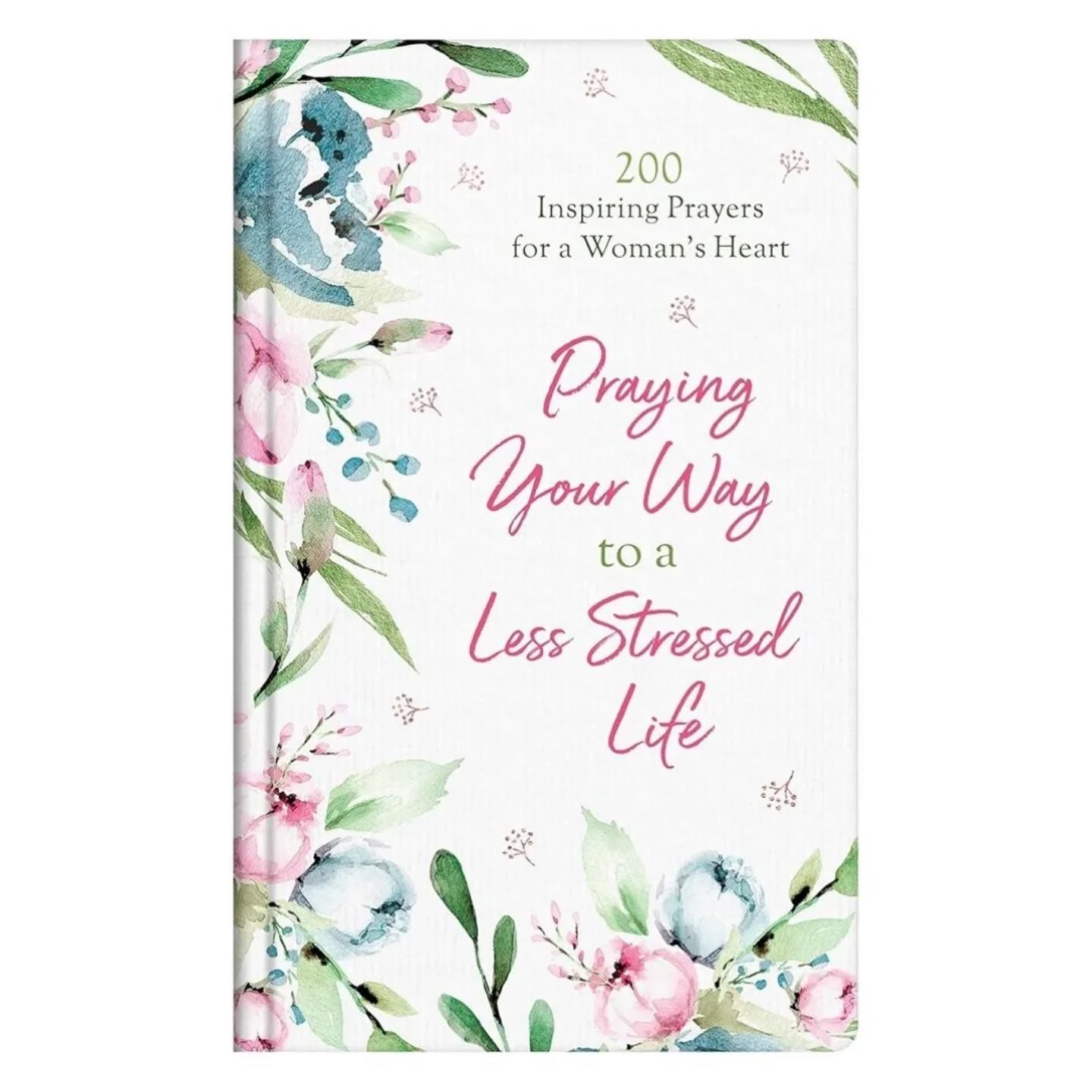 Praying Your Way to a Less Stressed Life – view 1