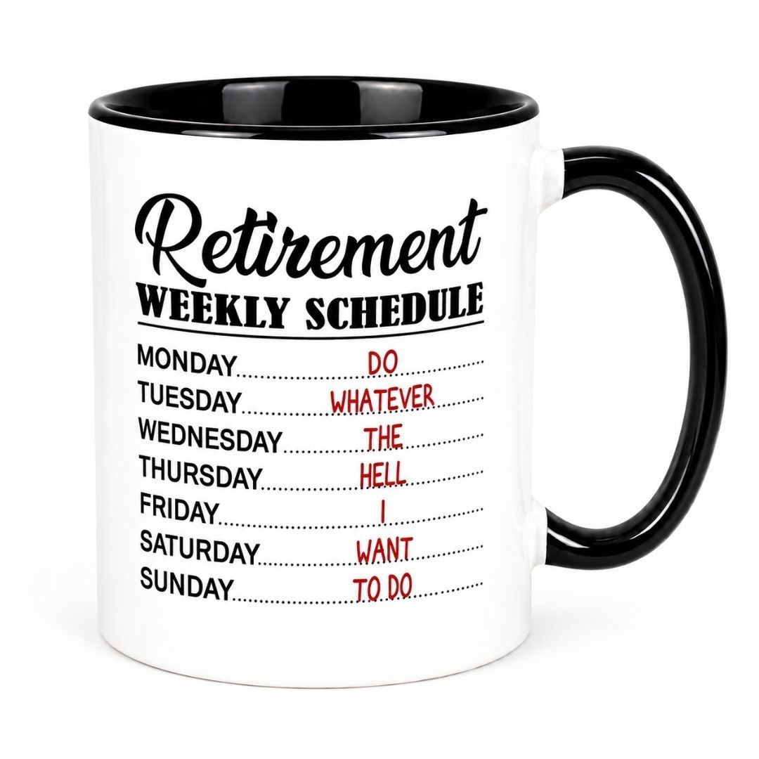 Retirement Weekly Schedule Mug – view 1
