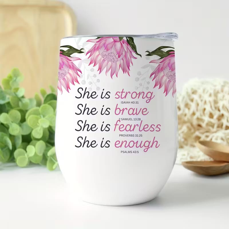 She Is Strong Wine Tumbler – view 1