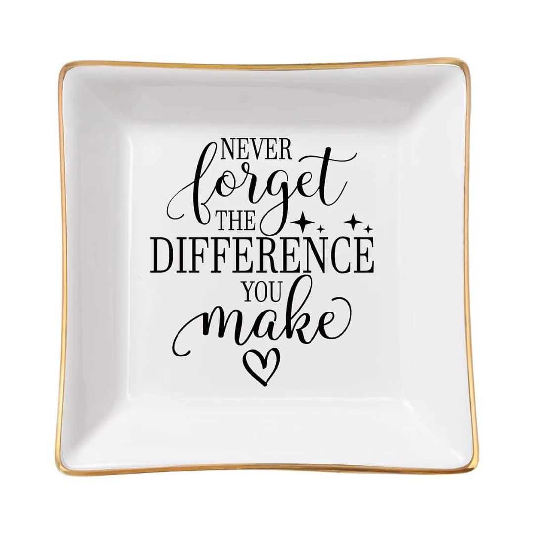 Never Forget the Difference You Make Trinket Dish – view 1