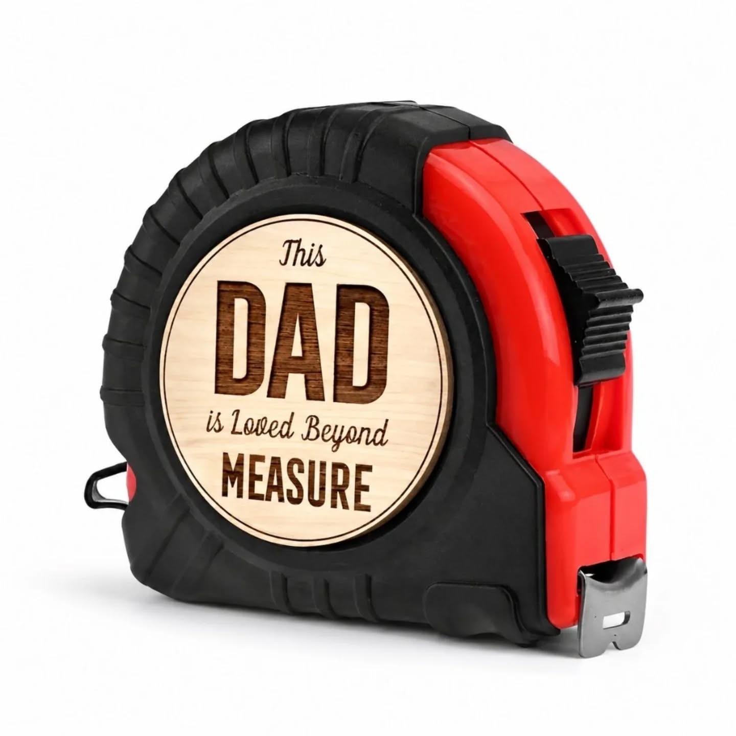 This Dad Is Loved Beyond Measuring Tape – view 1