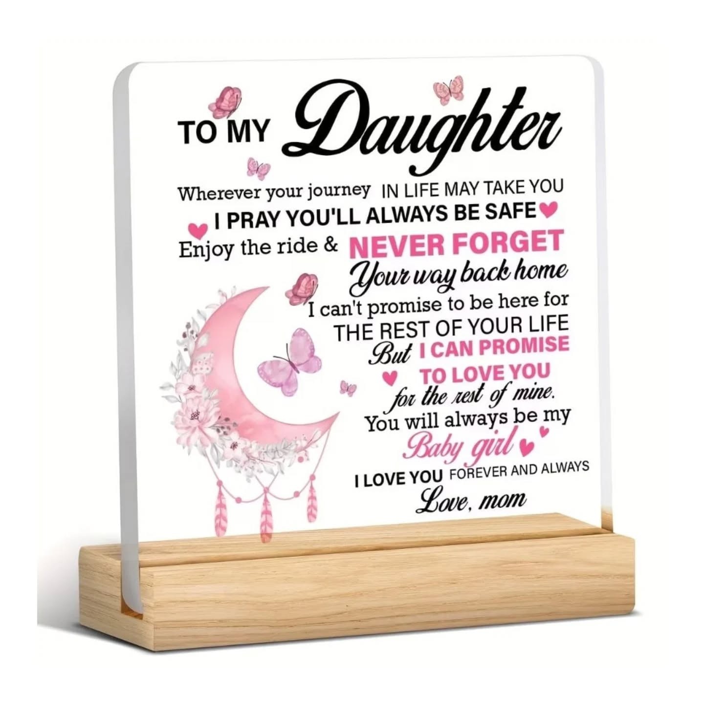 To My Daughter, I Love You Forever & Always Plaque With Wooden Stand – view 1