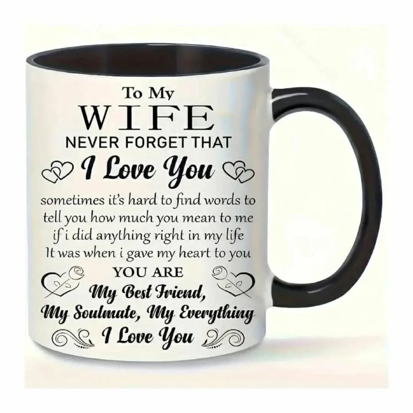 To My Wife, I Love You Gift Mug (11oz) – view 1