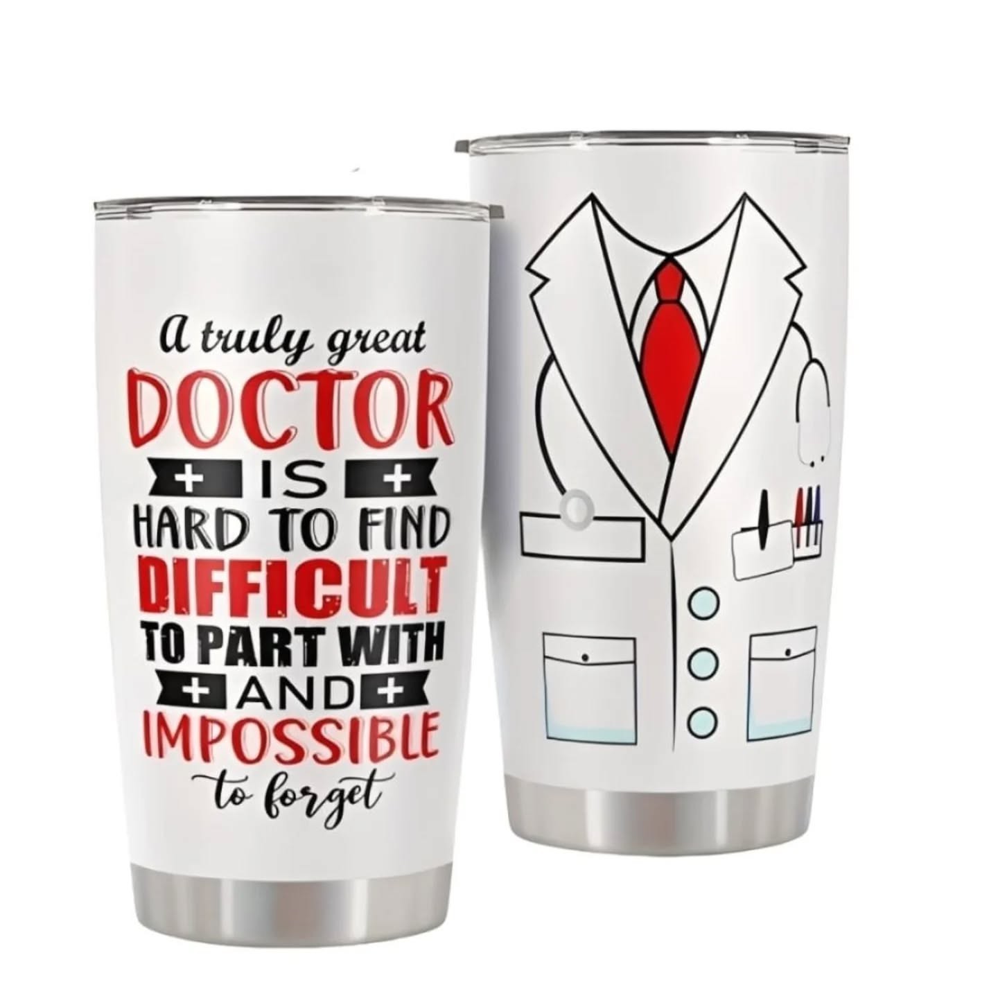 A Truly Great Doctor Is Hard To Find & Impossible To Forget Stainless Steel Travel Tumbler (20oz) – view 1