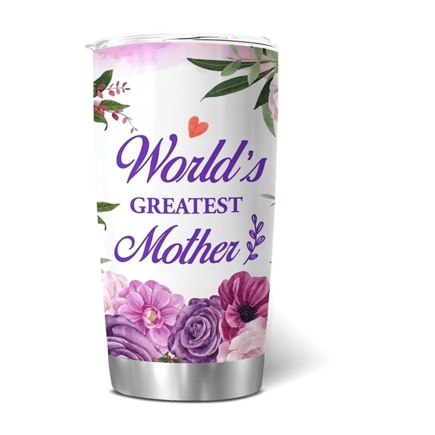 World's Greatest Mother Stainless Steel Tumbler (20oz) – view 1