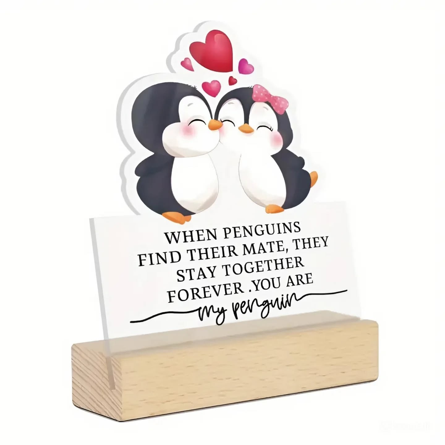 "You Are My Penguin" Plaque With Wooden Stand – view 1